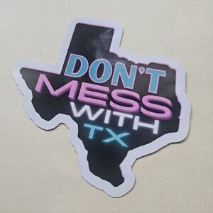 FREE W/ PURCHASE Don't Mess with Texas 3" Sticker Decal Texas Pride